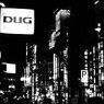 DUG by night