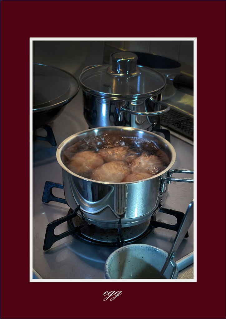 I boil eggs every morning.