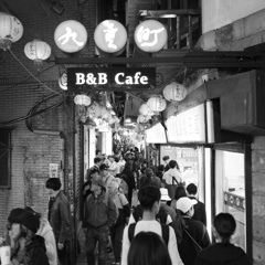 『B&B Cafe』
