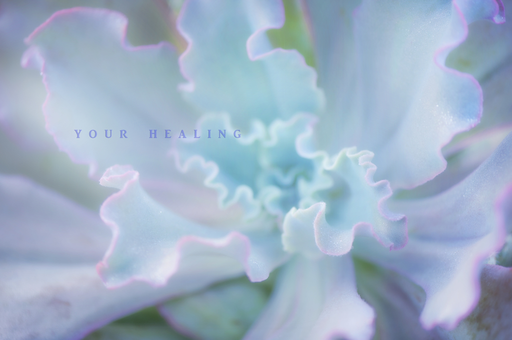 your healing