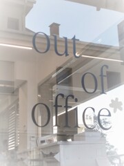 out of office…