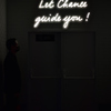 let chance guide you!