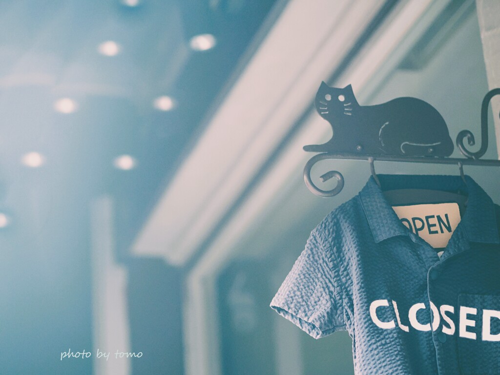 きょうはCLOSEします。。。