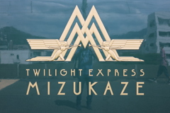 TWILIGHT EXPREES MIZUKAZE 8