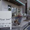 Cafe 「Flour Bee」