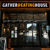 GATHER@EATINGHOUSE