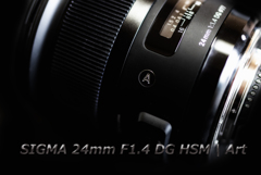 SIGMA 24mm F1.4 DG HSM ART