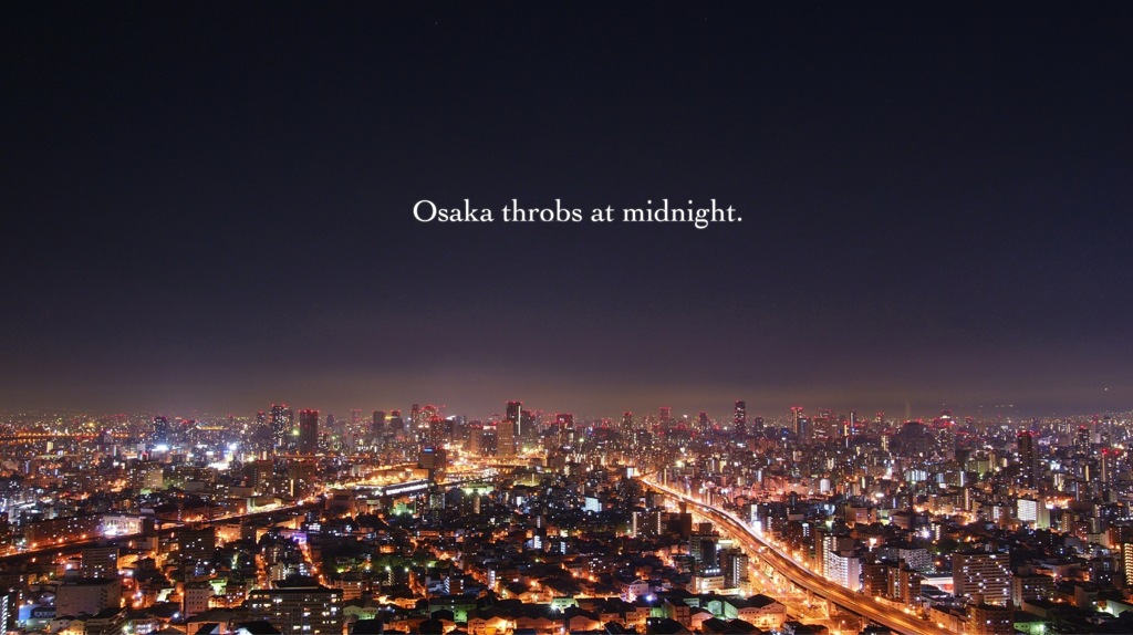 Osaka throbs at midnight
