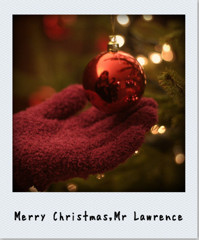 Merry christmas,Mr Lawrence