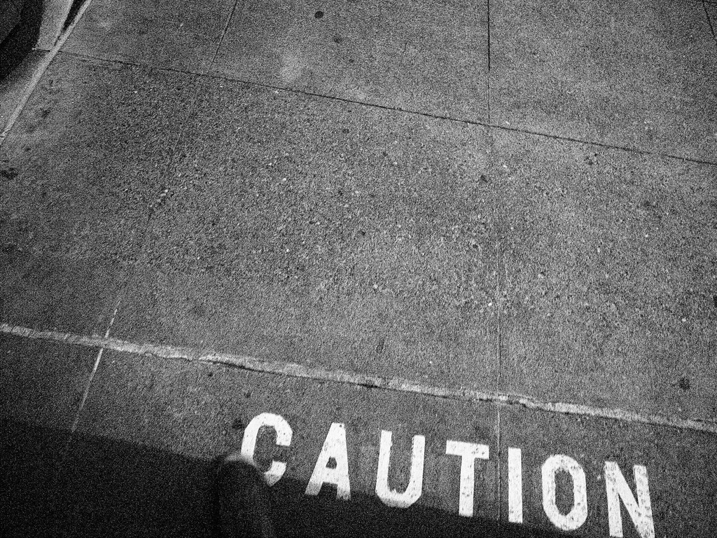 CAUTION