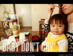 Baby Don'r cry.