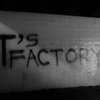 ＴＯＹ’Ｓ　ＦＡＣＴＯＲＹ？？