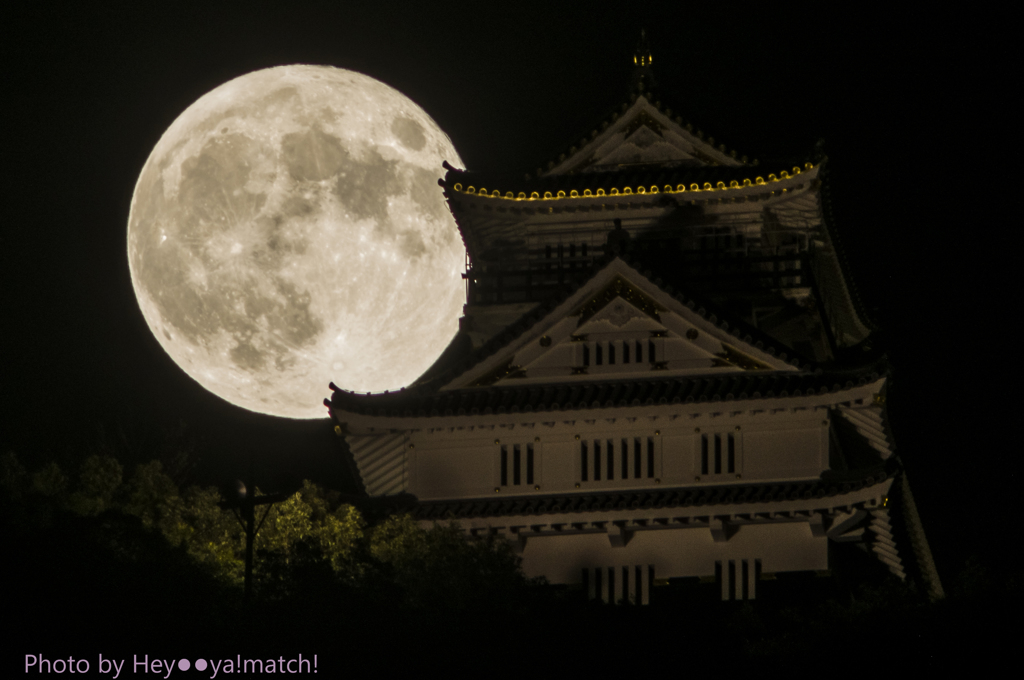 スーパームーンの夜 岐阜城と満月 15 By ねえ やまっち Id 写真共有サイト Photohito