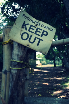 KEEP OUT