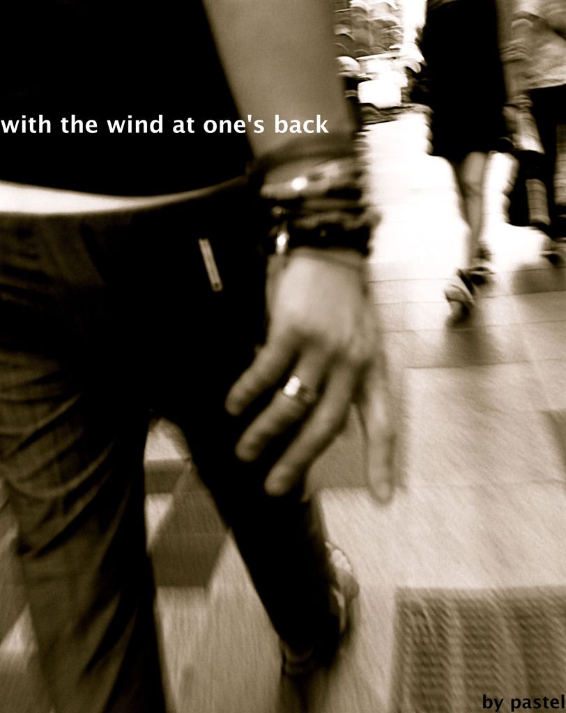 with the wind at one's back　