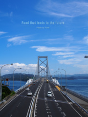 Road that leads to the future