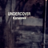 UNDERCOVER