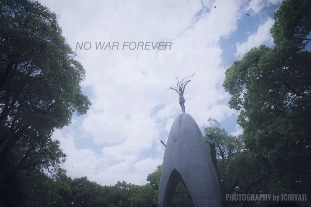 NO WAR FOREVER