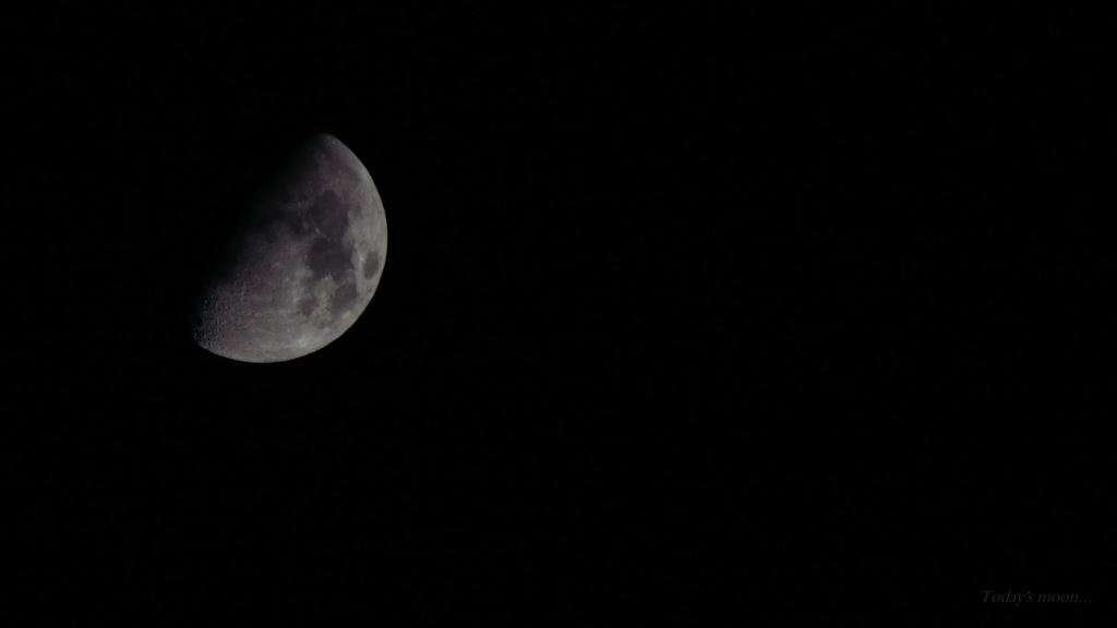 Today's moon...