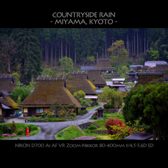 COUNTRYSIDE RAIN - MIYAMA, KYOTO -