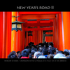 NEW YEAR'S ROAD II