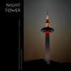 NIGHT TOWER