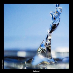 Splash!