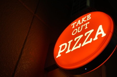 TAKE OUT PIZZA！