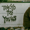 TOKYO iS YOURS