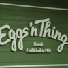 Eggs'n  Things