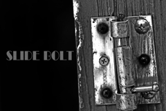 SLIDE BOLT