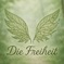 Die Freiheit